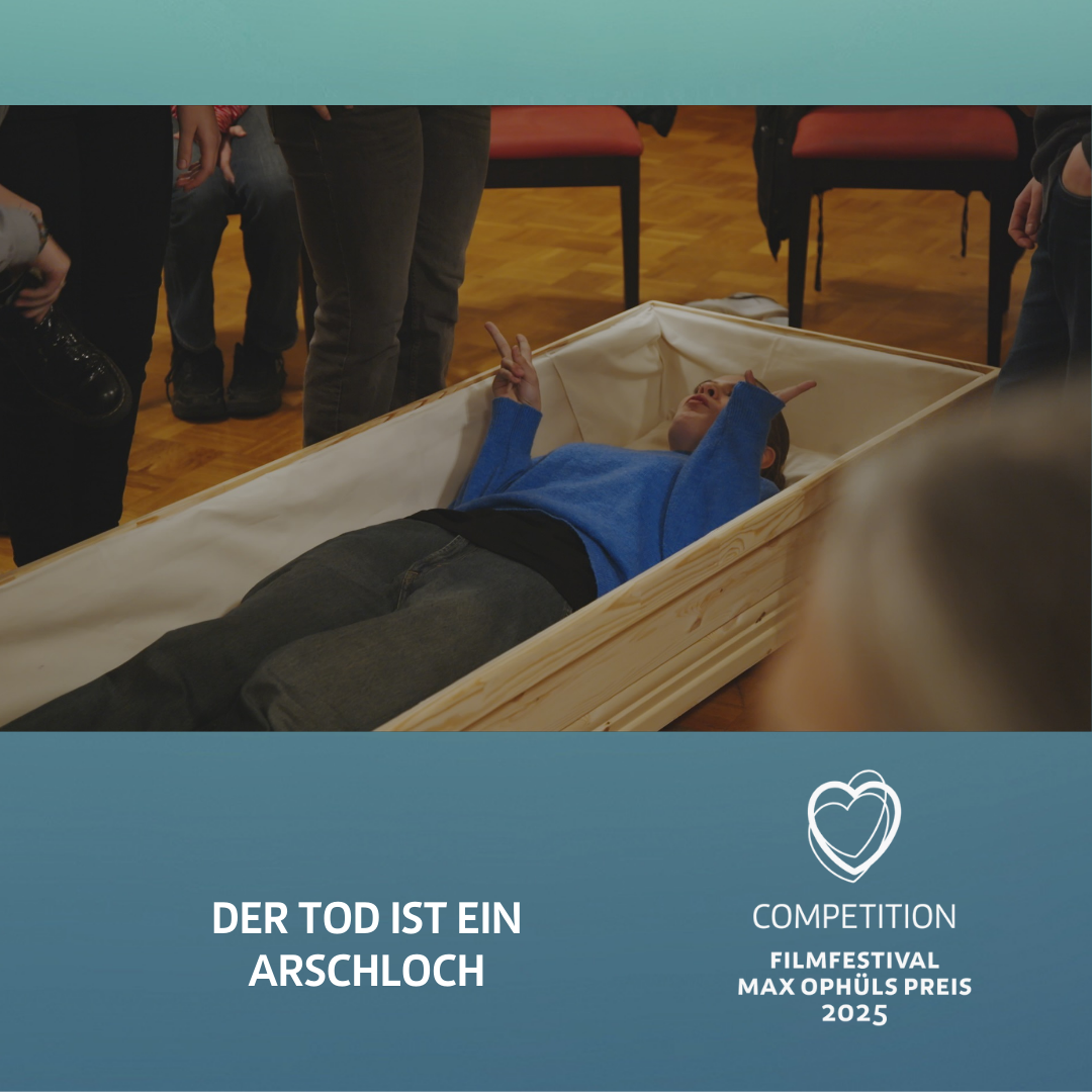 Welturaufführung »DER TOD IST EIN ARSCHLOCH« im Doku-Wettbewerb des Filmfestivals Max Ophüls Preis 2025