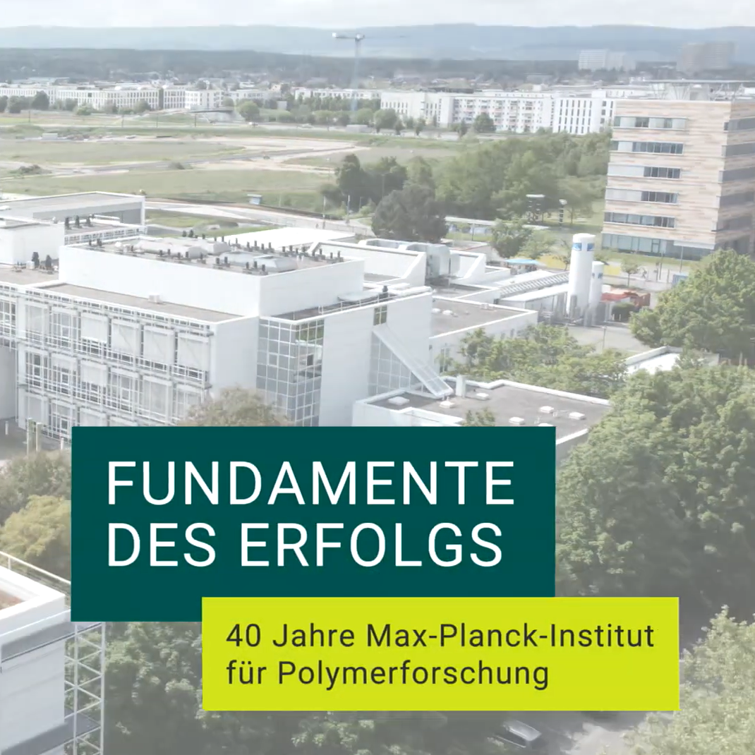 NEUER DOKUMENTARFILM IM AUFTRAG DES MAX-PLANCK-INSTITUT FÜR POLYMERFORSCHUNG ONLINE